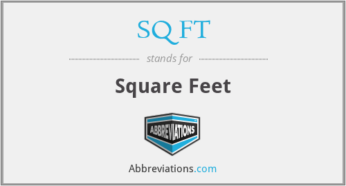 SQ FT - Square Feet